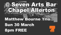Jazz Gig at Seven Arts Bar, Chapel Allerton, Leeds